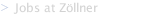 Jobs at Zöllner